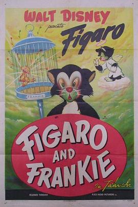 费加罗和弗兰基 Figaro and Frankie
