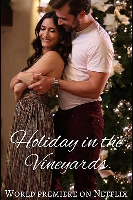 葡萄庄园的圣诞节 A Wine Country Christmas