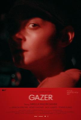 凝视者 Gazer