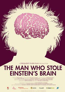 偷了爱因斯坦大脑的男人 The Man Who Stole Einstein's Brain