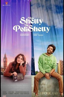美味小姐与爆笑先生 Miss Shetty Mr Polishetty