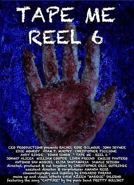 Tape Me: Reel 6