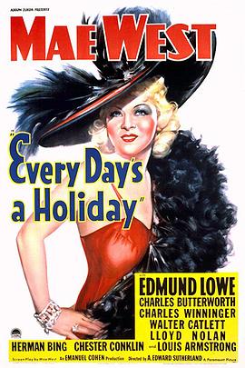 每天都是假日 Every Day's a Holiday