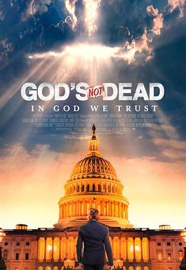 上帝未死5 God's Not Dead: In God We Trust