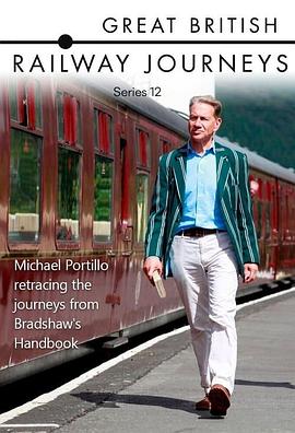 英国铁路纪行 第十二季 Great British Railway Journeys Season 12