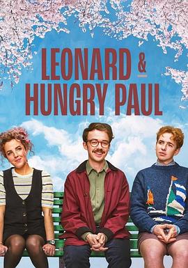 莱昂纳德和饥饿的保罗 Leonard And Hungry Paul